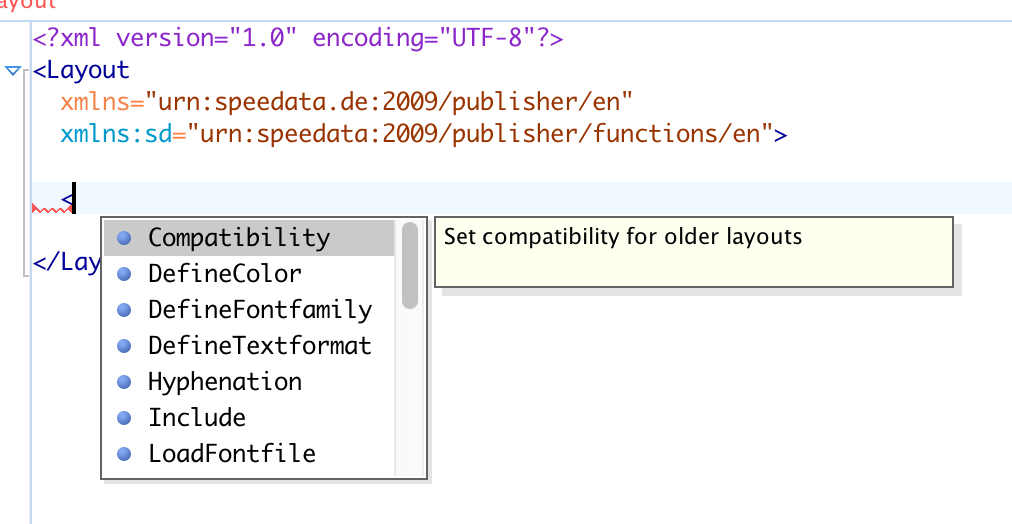 If the scheme is correctly integrated, a selection list appears as soon as a command is entered.
